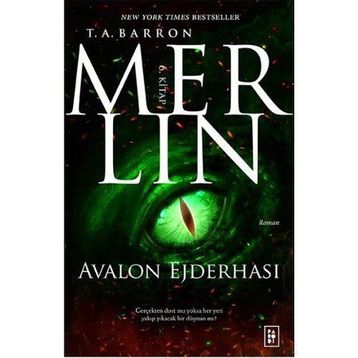 Merlin Serisi 6 - Avalon Ejderhası / T. A. Barron