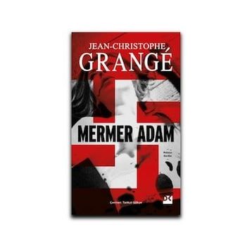 Mermer Adam - Jean-Christophe Grange