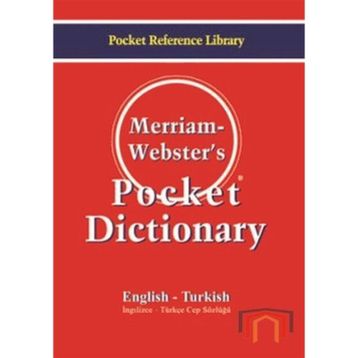 MERRIAM WEBSTERS POCKET DICTIONARY ENGLISH TURKISH İNGİLİZCE-TÜRKÇE CEP SÖZLÜĞÜ - KOLEKTIF