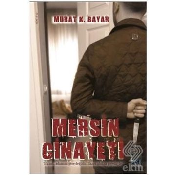 Mersin Cinayeti - Murat K. Bayar