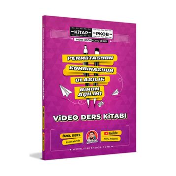 Mert Hoca Permütasyon Kombinasyon Olasılık Binom Açılımı Video Ders Kitabı