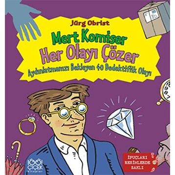 Mert Komiser Her Olayı Çözer - Jürg Obrist