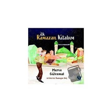 Merve Gülcemal - İlk Ramazan Kitabım