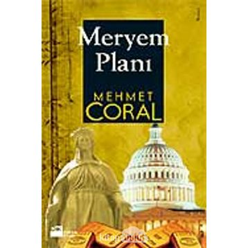 MERYEM PLANI - MEHMET CORAL