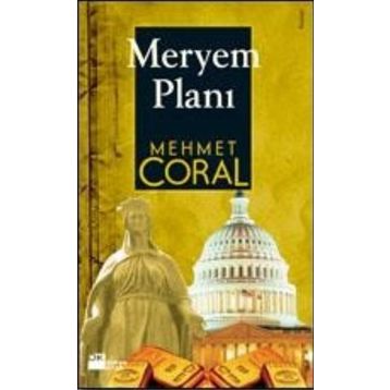 MERYEM PLANI - MEHMET CORAL