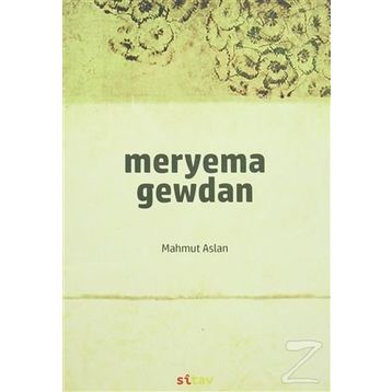 Meryema Gewdan - Mahmut Aslan