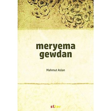 Meryema Gewdan - Mahmut Aslan