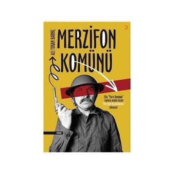 Merzifon Komünü - Ali Turan Barniç