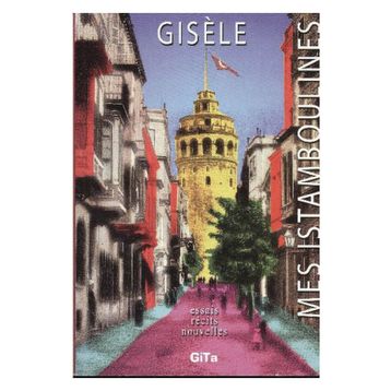 Mes Istamboulines - Gisele
