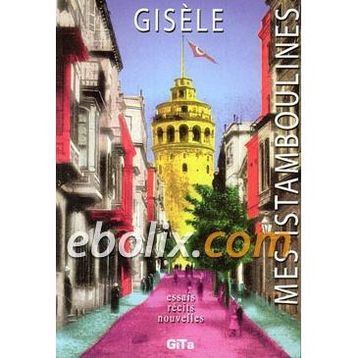 Mes Istamboulines - Gisele