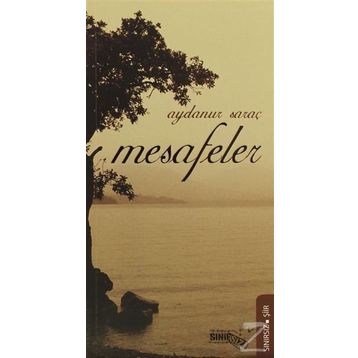 MESAFELER - AYDANUR SARAÇ