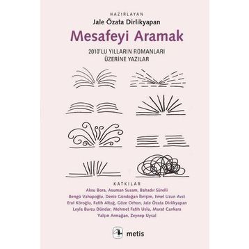 Mesafeyi Aramak - Jale Özata Dirlikyapan