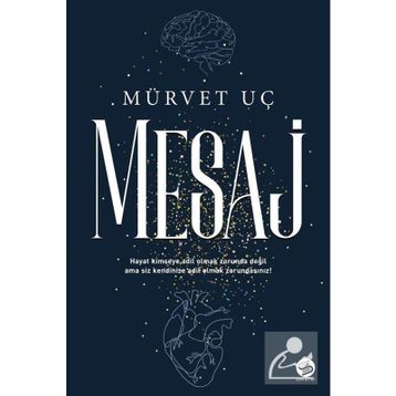 Mesaj - Mürvet Uç