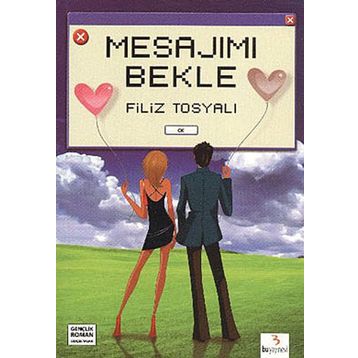 Mesajımı Bekle - Filiz Tosyalı