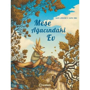 Meşe Ağacındaki Ev Uçanbalık Yayıncılık