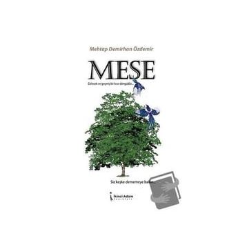 Meşe - Mehtap Demirhan Özdemir