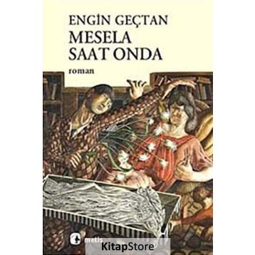 MESELA SAAT ONDA - ENGIN GEÇTAN