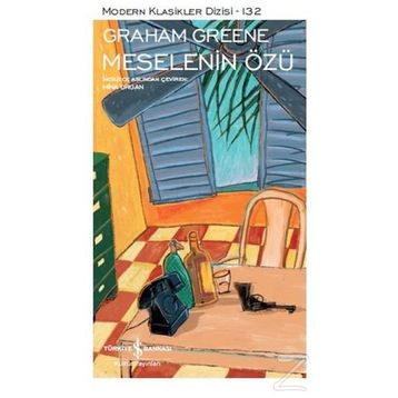 Meselenin Özü - Graham Greene