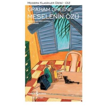 Meselenin Özü - Graham Greene