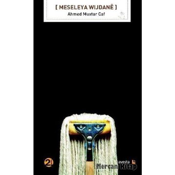 Meseleya Wijdane - Ehmed Muxtar Caf