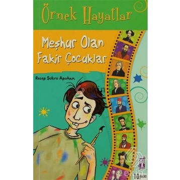 Meşhur Olan Fakir Çocuklar - Recep Şükrü Apuhan