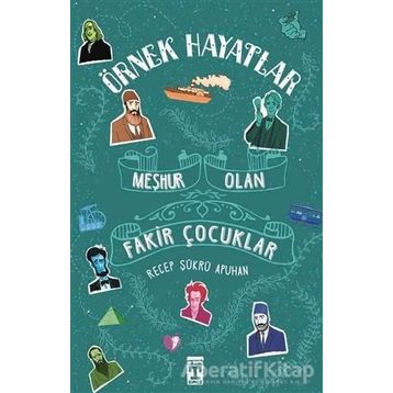Meşhur Olan Fakir Çocuklar - Recep Şükrü Apuhan