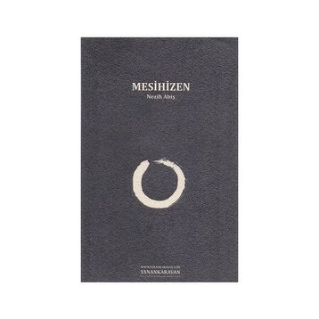 MESIHIZEN - NEZIH ABİŞ