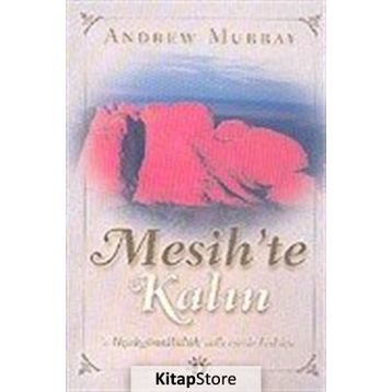 MESIH´TE KALIN ALÇAKGÖNÜLLÜLÜK - ANDREW MURRAY