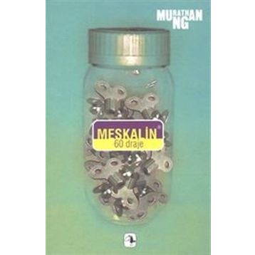 MESKALIN 60 DRAJE - MURATHAN MUNGAN