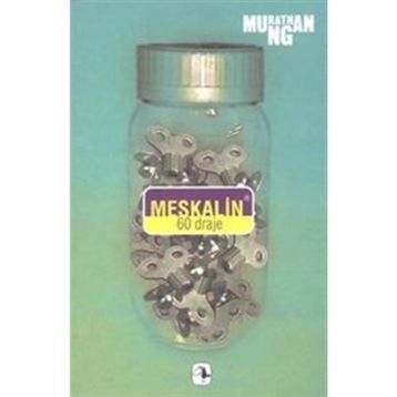 MESKALIN 60 DRAJE - MURATHAN MUNGAN