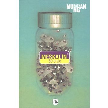 MESKALIN 60 DRAJE - MURATHAN MUNGAN