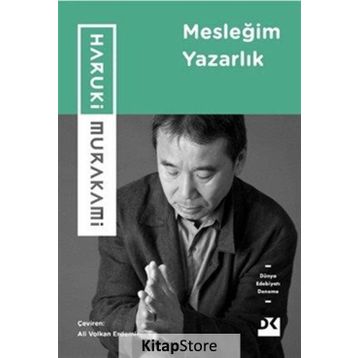 Mesleğim Yazarlık - Haruki Murakami