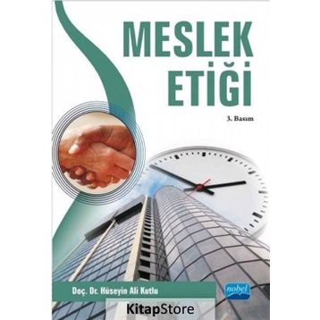 MESLEK ETİĞİ - HÜSEYİN ALI KUTLU