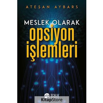 Meslek Olarak Opsiyon İşlemleri - Ateşan Aybars
