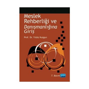MESLEK REHBERLİĞİ VE DANIŞMANLIĞINA GİRİŞ - YILDIZ KUZGUN