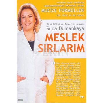 Meslek Sırlarım - Suna Dumankaya