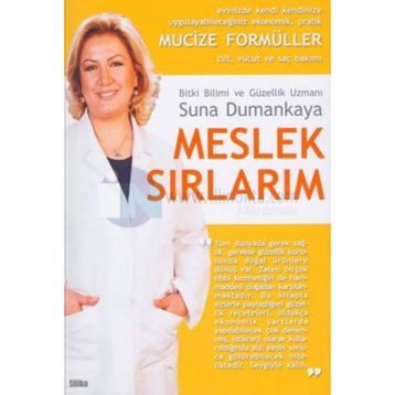 Meslek Sırlarım - Suna Dumankaya