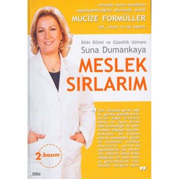 Meslek Sırlarım - Suna Dumankaya