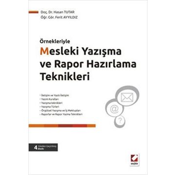 MESLEKI YAZIŞMA VE RAPOR HAZIRLAMA TEKNIKLERI - HASAN TUTAR;FERIT AYYILDIZ