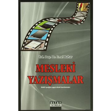 MESLEKI YAZIŞMALAR - EMEL BAHAR