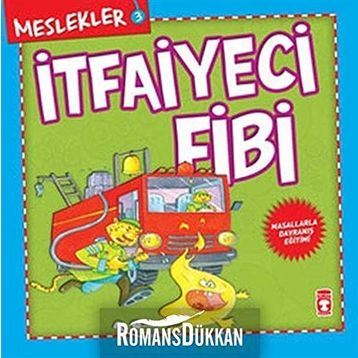 Meslekler-3: İtfaiyeci Fibi - Kolektif