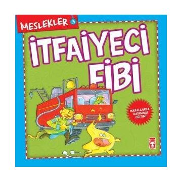 Meslekler-3: İtfaiyeci Fibi - Kolektif