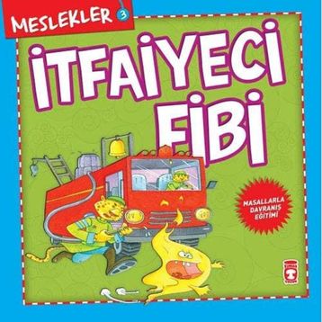 Meslekler-3: İtfaiyeci Fibi - Kolektif