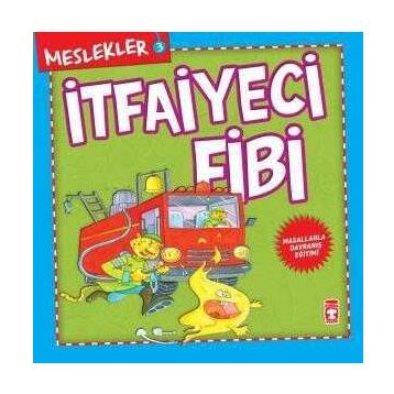 Meslekler-3: İtfaiyeci Fibi - Kolektif