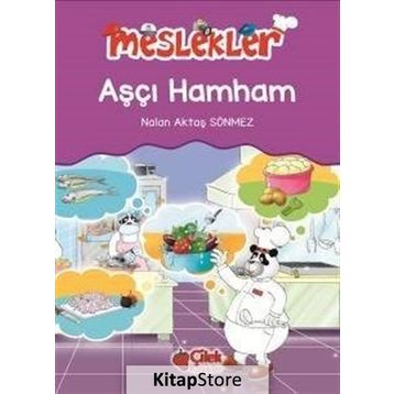 Meslekler - Aşçı Hamham - Nalan Aktaş Sönmez