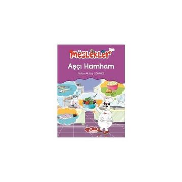 Meslekler - Aşçı Hamham - Nalan Aktaş Sönmez