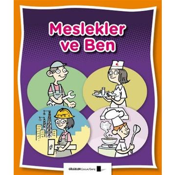 Meslekler ve Ben - Saime Taş