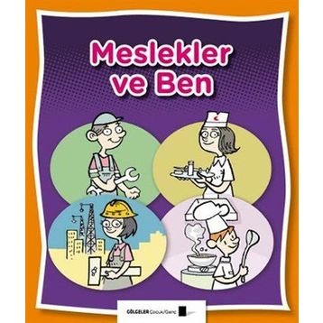 Meslekler ve Ben - Saime Taş