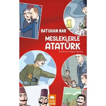 Mesleklerle Atatürk - Batuhan Nar