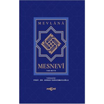 MESNEVÎ (TEK CILT, TAM METIN) - MEVLÂNÂ CELÂLEDDÎN-I RÛMÎ